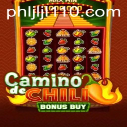 CaminodeChiliBonusBuy: A Spicy Adventure in Gaming
