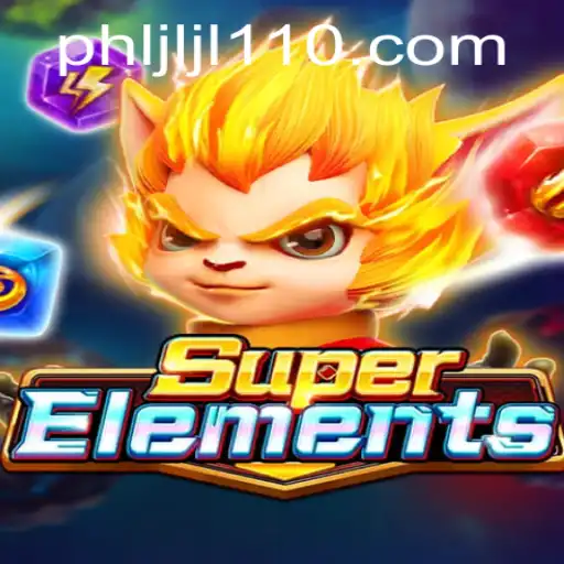 Exploring the World of SuperElements: A Comprehensive Guide